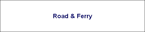 Road & Ferry
